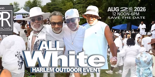 HARLEM ALL WHITE OUTDOOR EVENT 