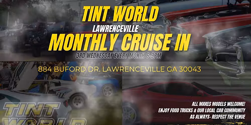 Wednesday Night Cruise In- Tint World Lawrenceville