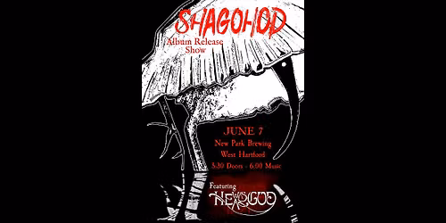 Shagohod - Album Release Party!