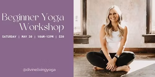 Beginner Yoga Workshop