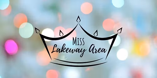 Miss Lakeway Area 2026