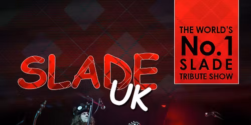 Slade UK