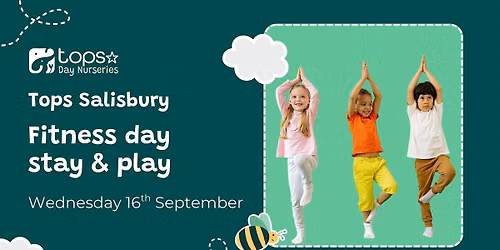 National Fitness Day \u2013 Stay & Play at Tops Salisbury