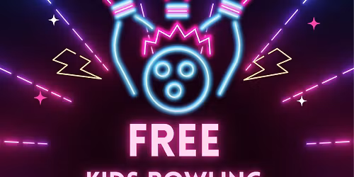 Free Kids Bowling!