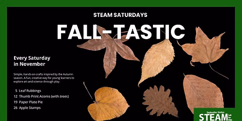 STEAM Saturdays | Fall-tastic