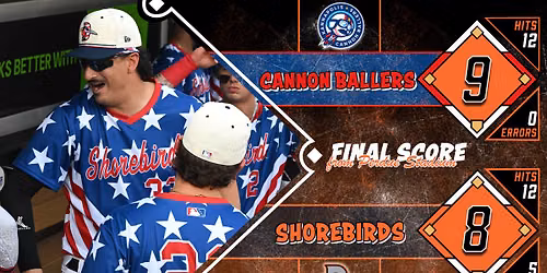Delmarva Shorebirds vs. Kannapolis Cannon Ballers