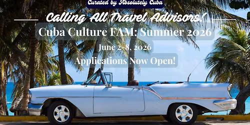 Cuba Culture FAM: Summer 2026