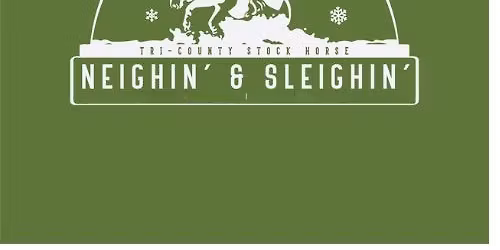 NEIGHIN\u2019 and SLEIGHIN\u2019- WEEKEND BUCKLE AND PRIZES SHOW- 3\/3 Fall Series Show- Reined Cow Horse\/ VRH