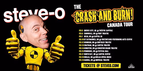 Steve-O Crash & Burn Tour North Bay ON