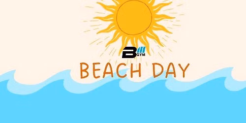 B3 Gym Beach Day