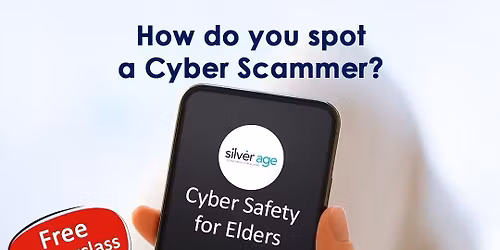 Cyber Safety for Elders Masterclass
