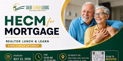 HECM for Mortgage - Seminar for Realtors (Lunch and Learn)