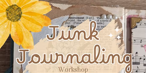 Junk Journaling Workshop
