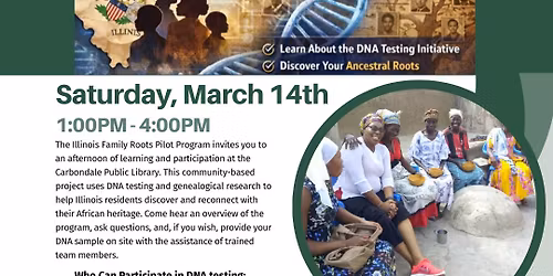 Illinois Family Roots Pilot Program: Community DNA Collection + Information Session