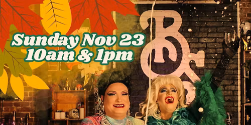 Turkey Dance Drag Brunch 