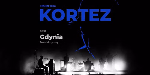 KORTEZ \/ JESIE\u0143 2026 \/ Gdynia 