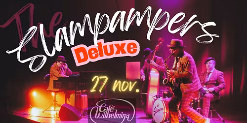 The Slampampers Deluxe