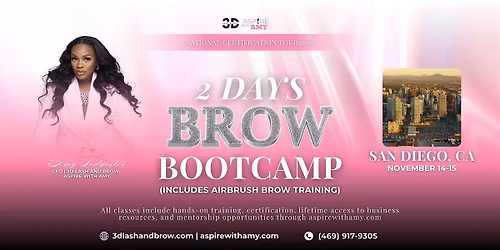 Brow Bootcamp Certification \u2013 San Diego, CA (Nov 14-15,  2026)