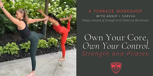 Own Your Core: Strength & Pilates Terrace Workshop \u2013 2nd Edition