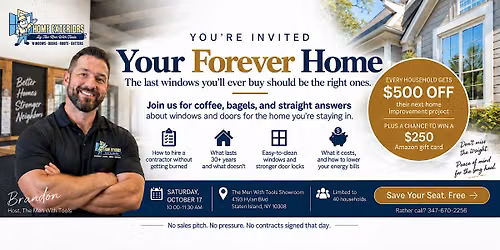 Your Forever Home Event: By The Men with Tools