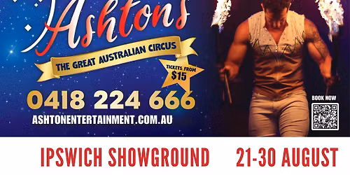 Ashton's The Great Australian Circus | Ipswich