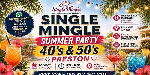 Summer Single Mingle Party (40s &amp; 50s) | Preston | 200+ Singles 