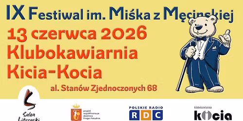 IX Festiwal Literacki im. Mi\u015bka z M\u0119ci\u0144skiej