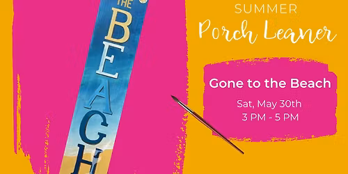 *PORCH LEANER WORKHOP* Mount Pleasant Guided Painting Event