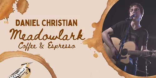 Daniel Christian at Meadowlark