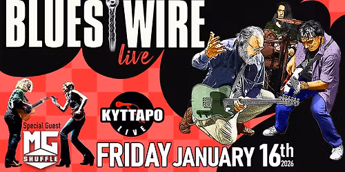 BLUES WIRE Live! Special Guest: MG SHUFFLE