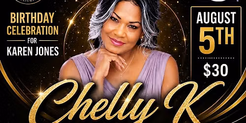 A Evening with Chelly K & Friends