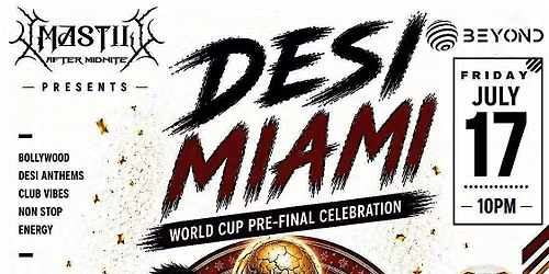 DESI MIAMI | SOUTH BEACH