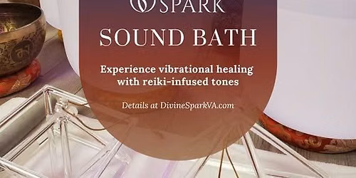 Sound Bath & Reiki at Divine Spark