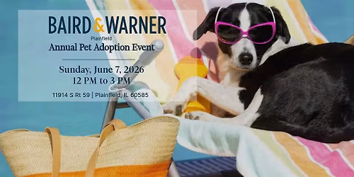 Baird & Warner - Plainfield Annual Pet Adoption Event (FREE)