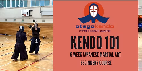 Otago Kendo Club Beginners Course 2026