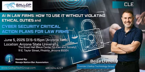 CLE Credit: AI in Law Firms: Ethics & Cybersecurity Action Plans