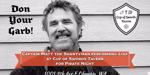 Captain Matt the Shantyman Live at Cup of Swords Tavern