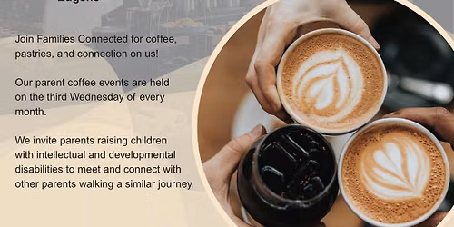 Families Connected Parent Coffee