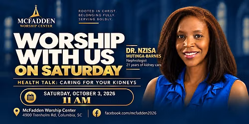 Worship With Us: Kidney Health Talk with Dr. Nzisa Mutinga-Barnes