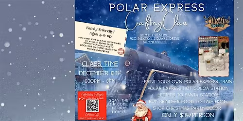 \u2728 Polar Express Train Painting Class + Hot Cocoa & Make Reindeer Food