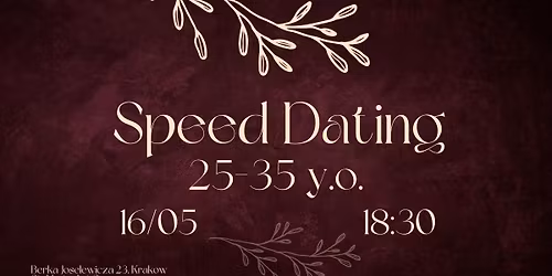 SPEED DATING (AGES 25-35)