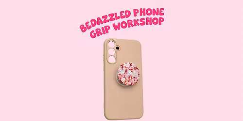 Bedazzled phone grip workshop