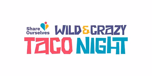 33rd Annual Wild & Crazy Taco Night