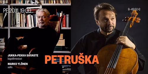 Jukka-Pekka Saraste & Marko Yl\u00f6nen: Petru\u0161ka