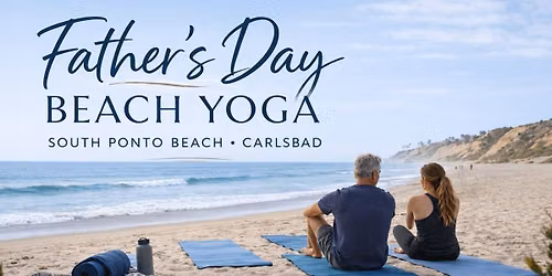 Father\u2019s Day Beach Yoga - South Ponto