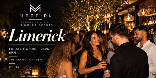 MeetIRL Ireland Singles Social Mixer | Age 28-45 | Limerick