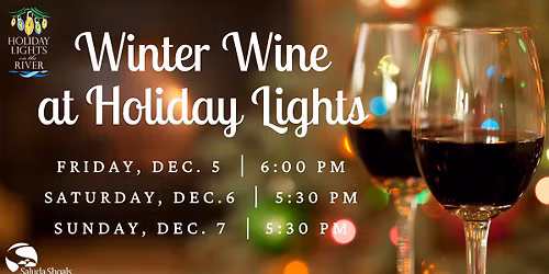 Winter Wine at Holiday Lights