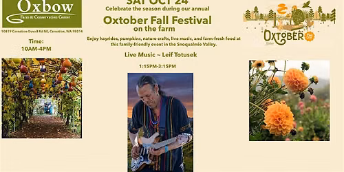 Oxtober Fall Festival on the farm Presents ... Leif Totusek live music