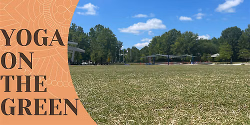 Yoga on the Green: Juneteenth Edition