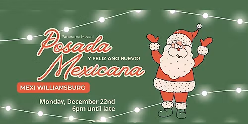 Panorama Mezcal Posada Navide\u00f1a & Happy New Year